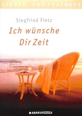 Fietz, S: Ich wünsche dir Zeit