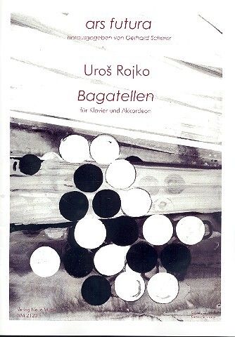 Rojko, U: Bagatellen