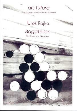 Rojko, U: Bagatellen