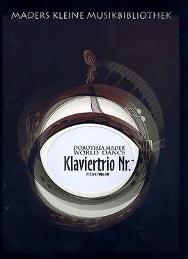 Mader, D: World dance - Klaviertrio 1