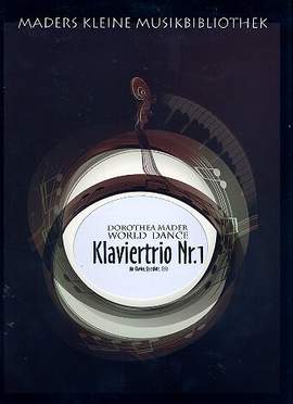 Mader, D: World dance - Klaviertrio 1