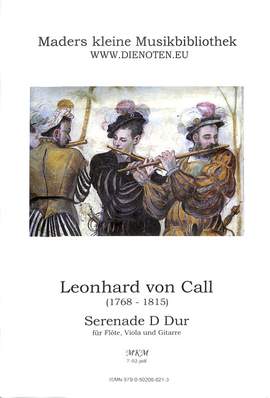 Call, L v: Serenade D-Dur