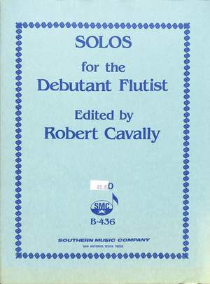 Cavally, R: Solos for the debutant flutist