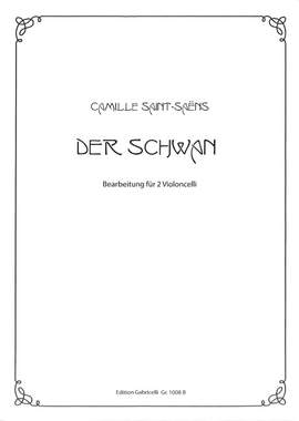 Saint-Saëns, C: Le cygne - der Schwan - the swan