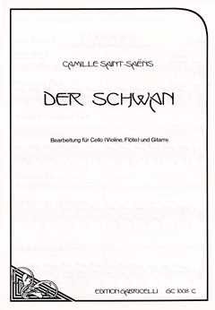 Saint-Saëns, C: Le cygne - der Schwan - the swan