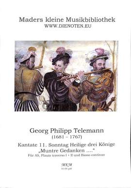 Telemann, G P: Kantate zum Sonntag heilige drei Könige