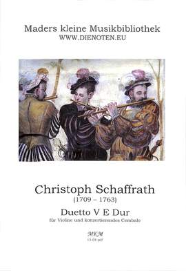 Schaffrath, C: Duetto 5 E-Dur