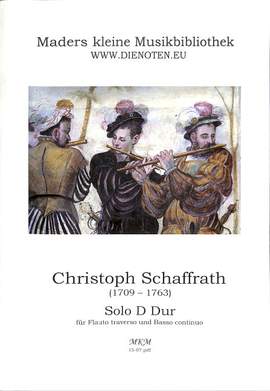 Schaffrath, C: Solo D-Dur