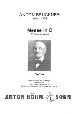 Bruckner, A: Messe C-Dur (Windhaager)