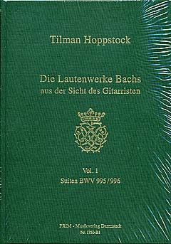 Hoppstock, T: Die Lautenwerke Bachs aus der Sicht des Gitarristen 1