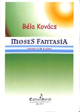 Kovács, B: Moses Fantasia