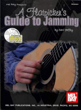 Yaffey, C: A flatpicker's guide to jamming