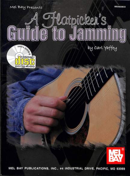 Yaffey, C: A flatpicker's guide to jamming