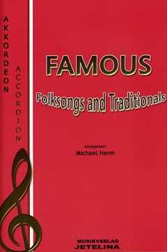 Famous folksongs and traditionals