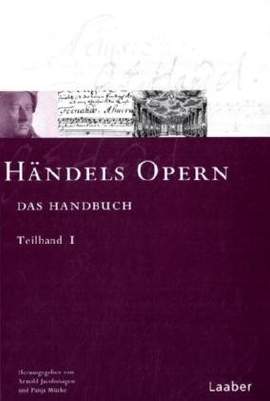 Händels Opern - das Handbuch Teilband 2