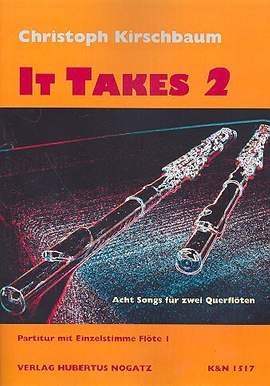Kirschbaum, C: It takes 2 - 8 songs