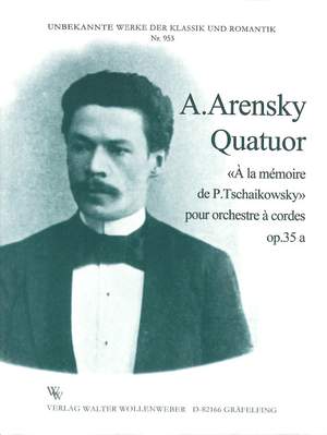 Arensky, A S: Quatuor op 35a a la memoire de P Tschaikowsky 953