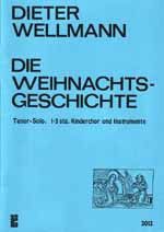 Wellmann, D: Weihnachtsgeschichte