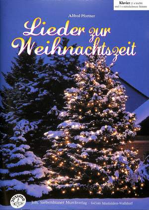 Pfortner, A: Lieder zur Weihnachtszeit