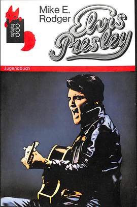Rodger, M: Elvis Presley