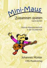 Münter, J: Mini Maus - zusammen spielen