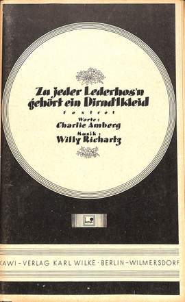 Richartz, W: Zu jeder Lederhosn gehört ein Dirndlkleid