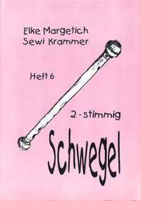 Heft 6 - Schwegel 2 stimmig