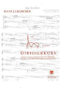 Lukoschek, H: Dirigierkurs