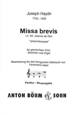 Haydn, J: Missa brevis B-Dur Sancti Johannis de deo Hob 22/7