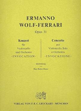 Wolf-Ferrari, E: Konzert op 31 Invocation