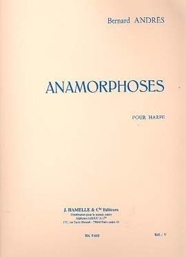 Andres, B: Anamorphoses pour harpe