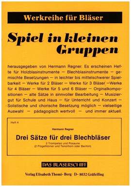 Regner, H: 3 Sätze für 3 Blechbläser