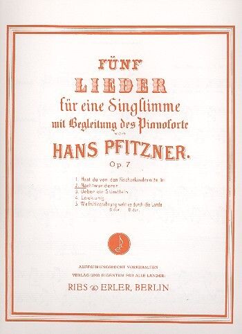 Pfitzner, H: Nachtwanderer op 7/2 (5 Lieder)