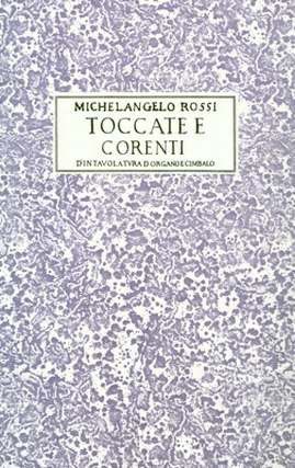 Rossi, M: Toccate e corenti