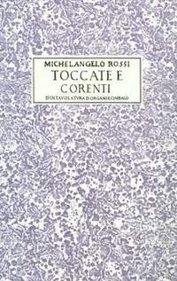 Rossi, M: Toccate e corenti