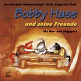 Bobby Hase und seine Freunde 2