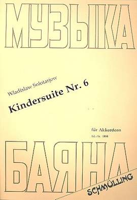 Solotarjow, W: Kindersuite 6