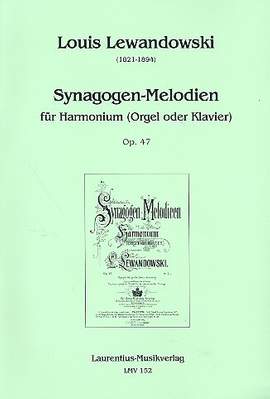 Lewandowski, L: Synagogen Melodien op 47