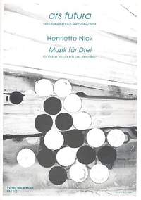 Nick, H: Musik für drei