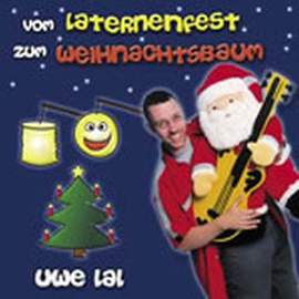 Lal, U: Vom Laternenfest zum Weihnachtsbaum