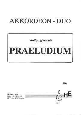 Watzek, W: Präludium
