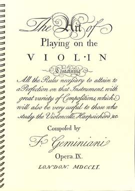 Geminiani, F: The art of playing on the violin