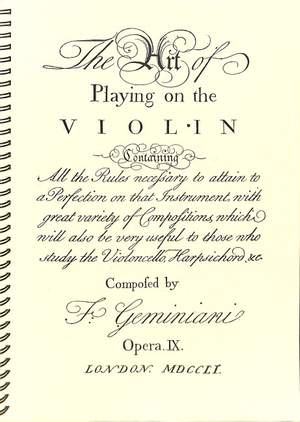 Geminiani, F: The art of playing on the violin