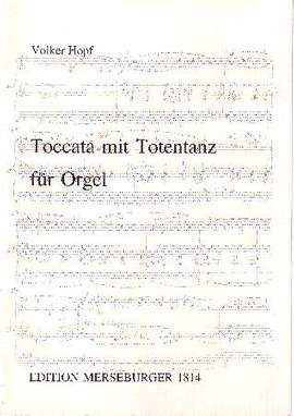 Hopf, V: Toccata mit Totentanz
