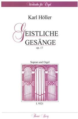Hoeller, K: Geistliche Gesänge op 17