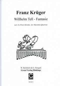 Krüger, F: Wilhelm Tell Fantasie
