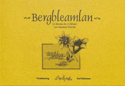 Wörnle, M: Bergbleamlan