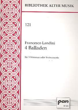 Landini, F: 4 Balladen
