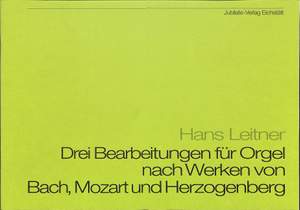 Leitner, H: 3 Bearbeitungen für Orgel