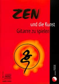 Göhringer, M: Zen und die Kunst Gitarre zu spielen